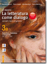 Il nuovo La letteratura come dialogo - Volume 3A